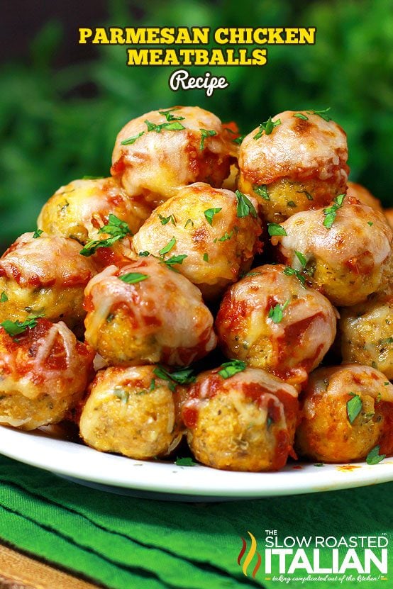 Title text (shown in a stack): Parmesan Chicken Meatballs Recipe