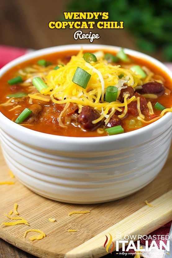Title text (shown in a white bowl): Wendy's Copycat Chili