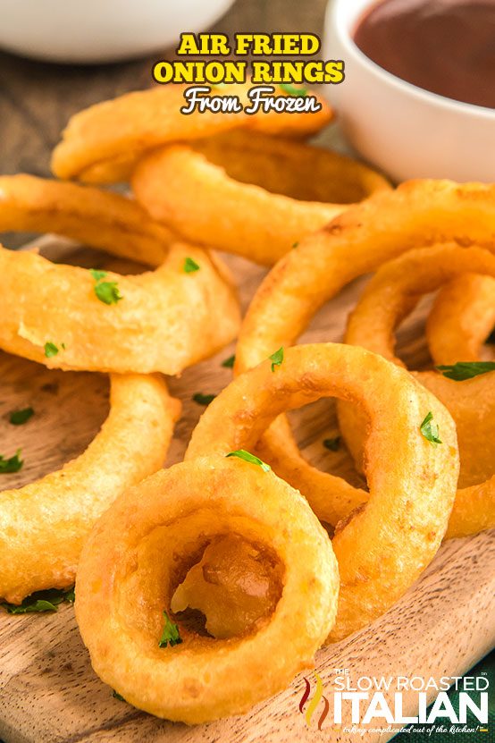 Air Fryer Frozen Onion Rings - Fork To Spoon