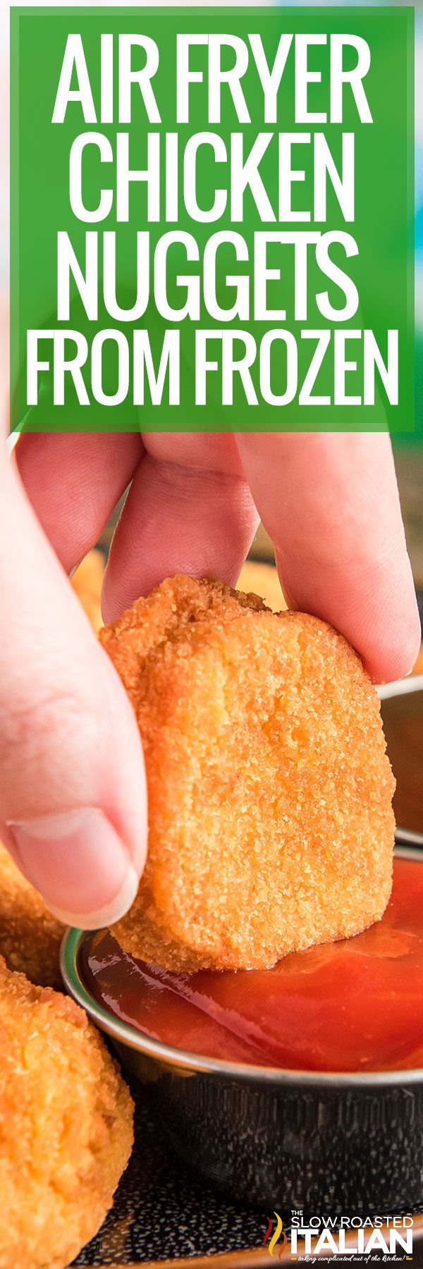 Air Fryer Chicken Nuggets (from Frozen) dipping in sauce