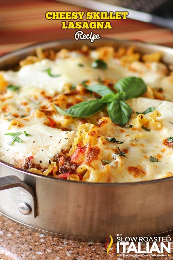 cheesy skillet lasagna