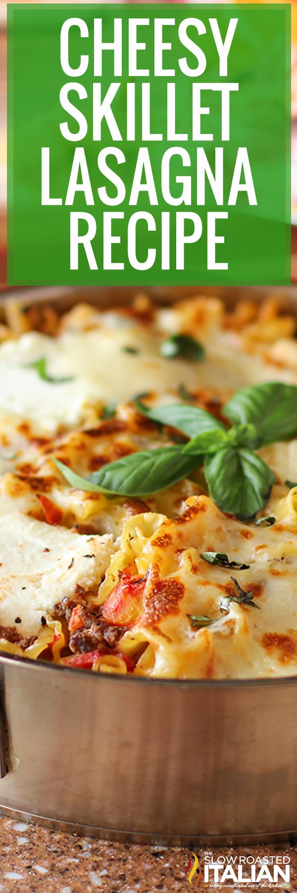 titled image (and shown): Cheesy Skillet Lasagna Recipe in a stainless pan