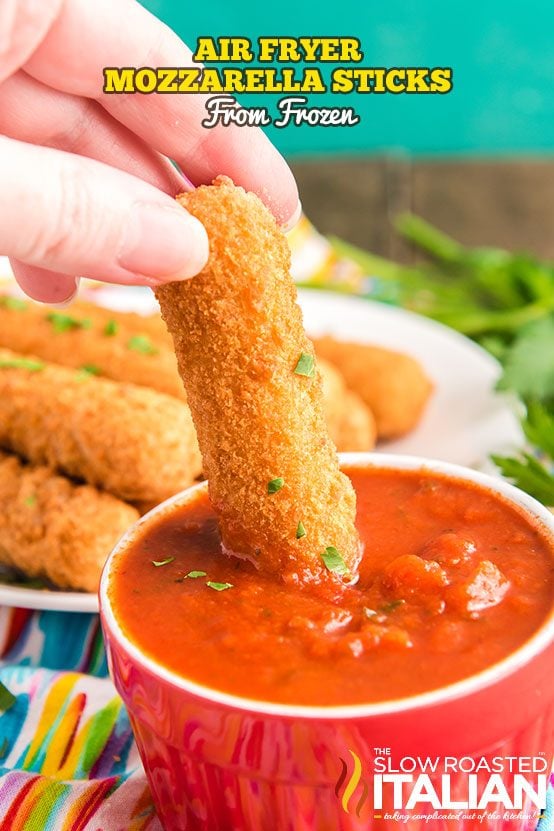 Air Fryer Mozzarella Sticks (From Frozen)