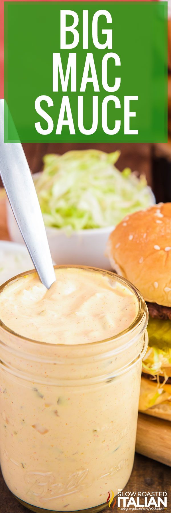 titled image (and shown): big mac sauce recipe