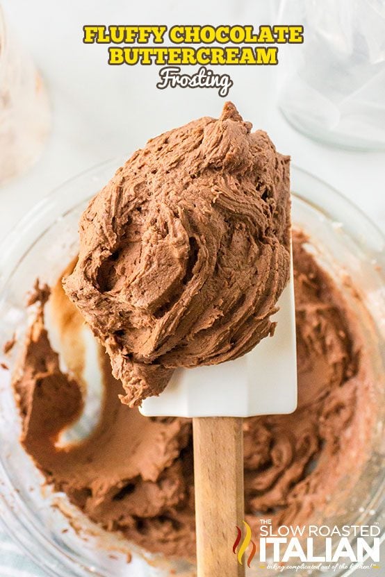 fluffy chocolate buttercream frosting