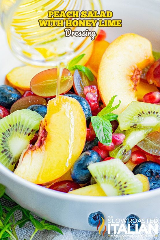 Peach Salad with Honey Lime Dressing