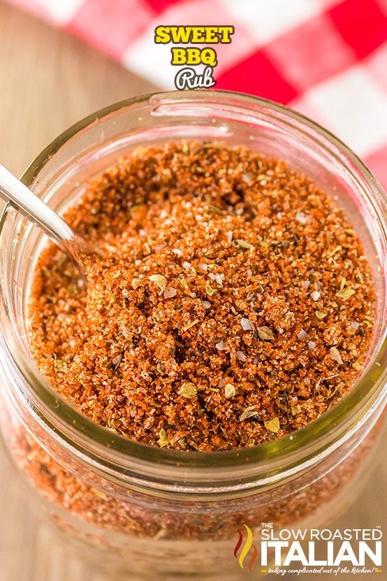 Sweet BBQ Rub in a mason jar