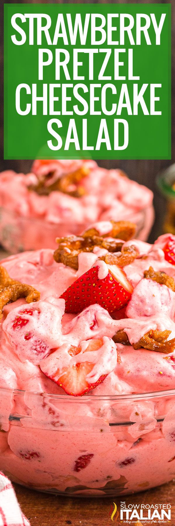 title image for strawberry pretzel cheesecake salad