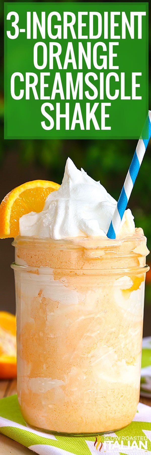titled collage for 3-ingredient orange creamsicle shake