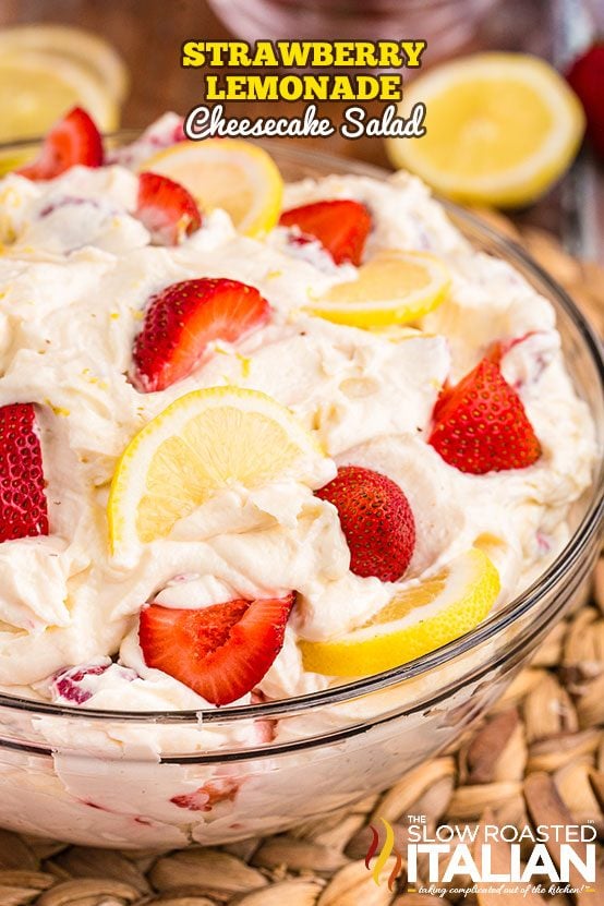 cheesecake salad with fresh strawberries and lemon slices