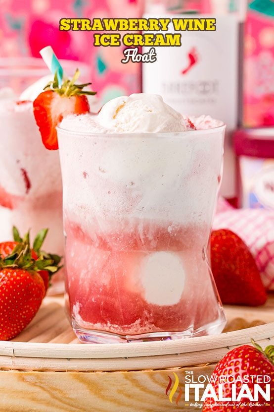 Strawberry Wine Ice Cream Float