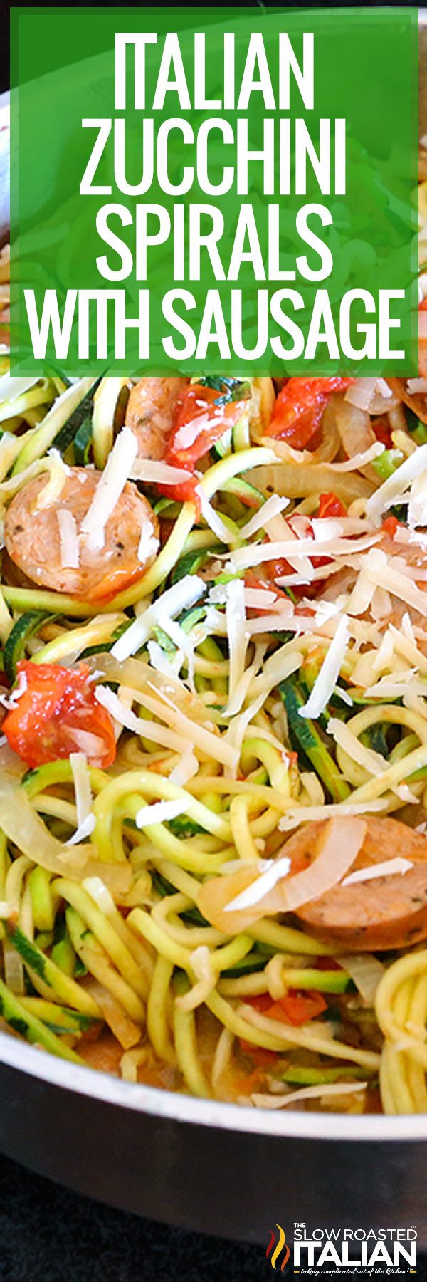 titled (and shown) italian zucchini noodles with sausage in skillet