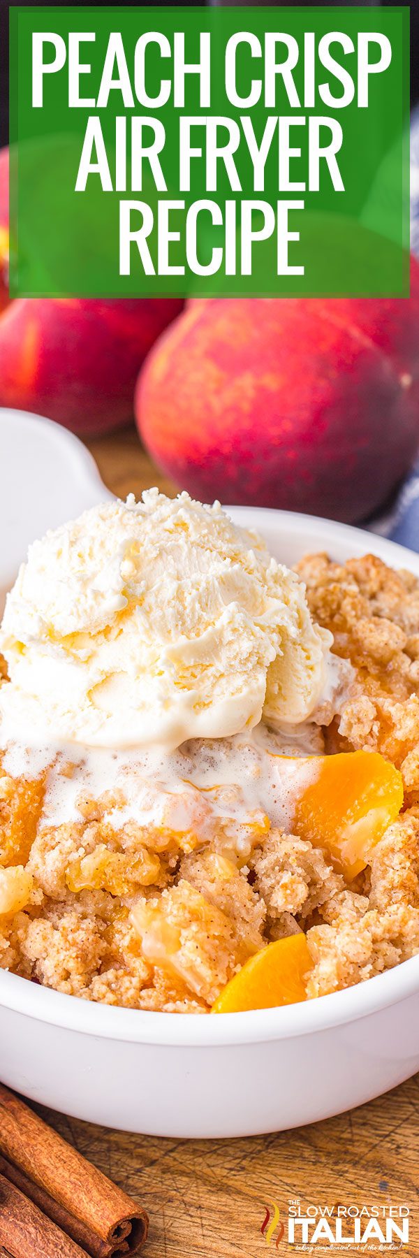 titled image (and shown): peach crisp air fryer recipe