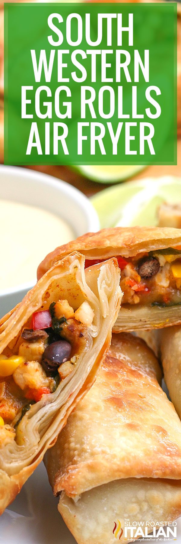 air fried chicken egg rolls, close up