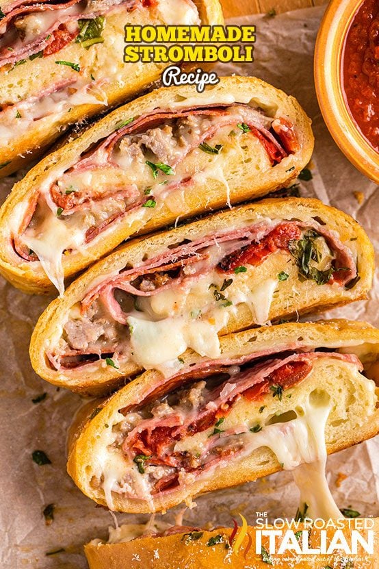 The Best Ever Stromboli Recipe