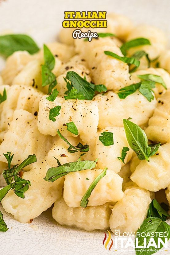 How to Make Homemade Italian Potato Gnocchi Recipe