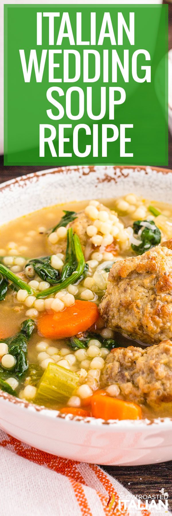 titled image (and shown): Italian wedding soup recipe