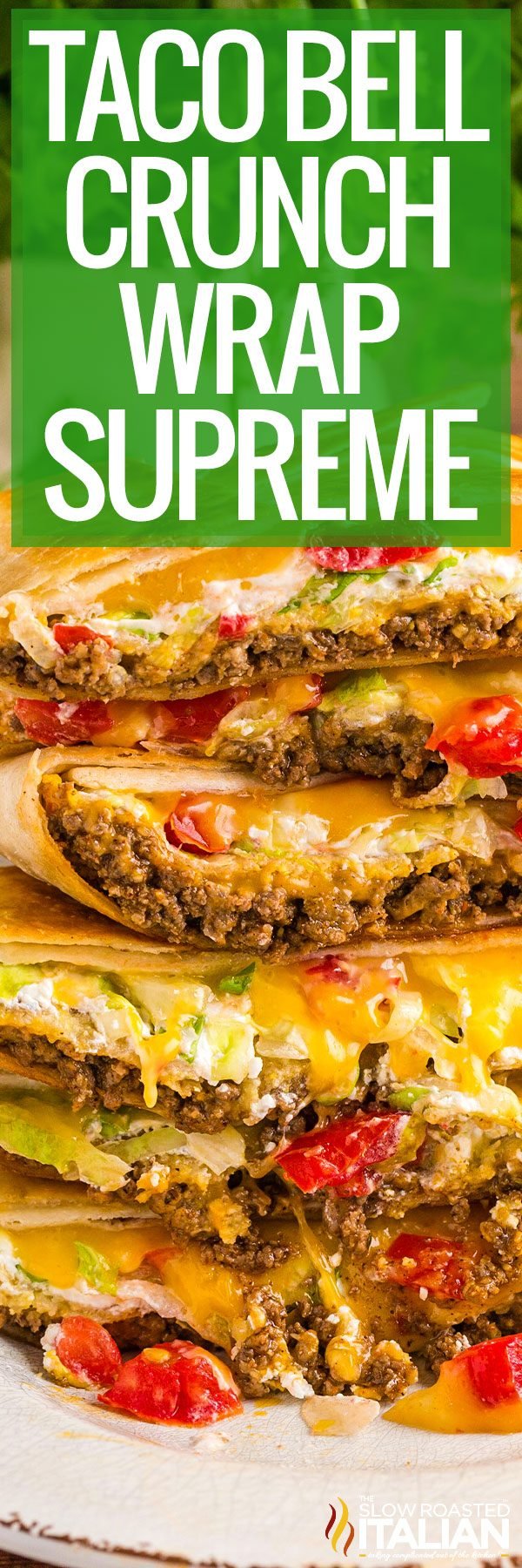 titled pinterest collage for taco bell crunchwrap supreme copycat recipe