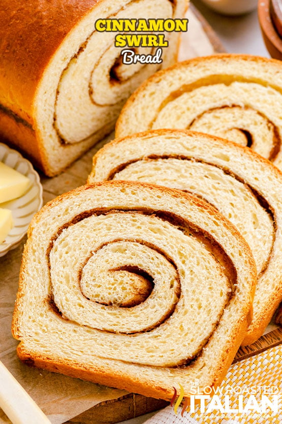 titled (shown sliced): cinnamon swirl bread