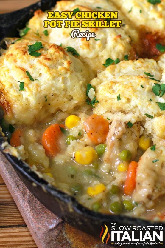 Cast Iron Chicken Pot Pie (Pie Crust Recipe)