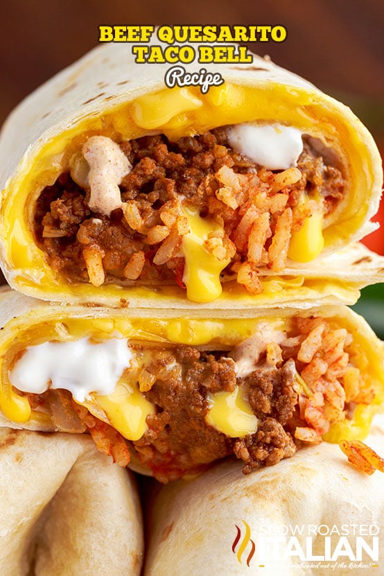 titled (shown close up) beef quesarito