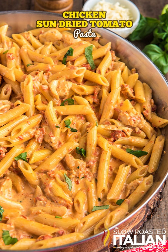 chicken sun dried tomato pasta in a sauté pan