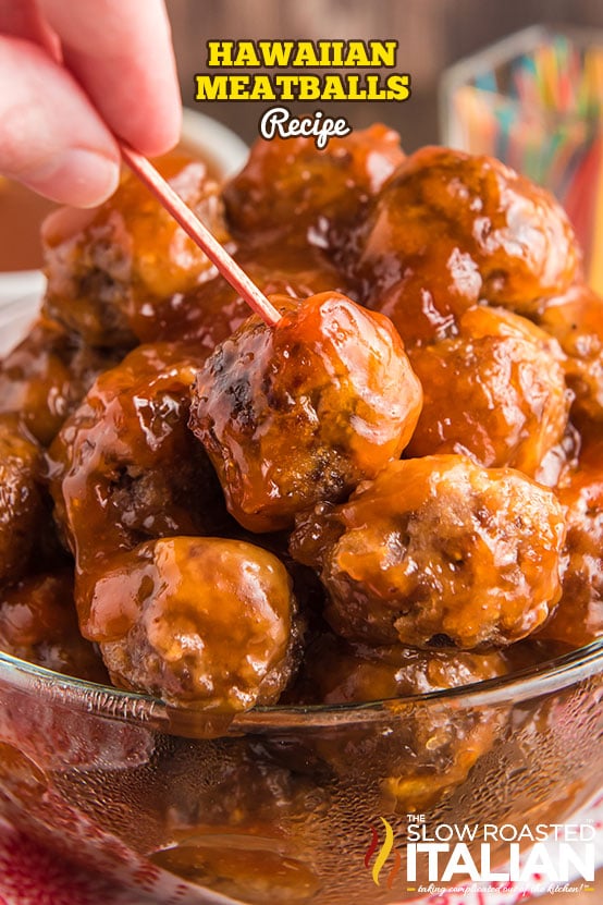 bowl of hawaiian meatballs covered in sweet and sour sauce