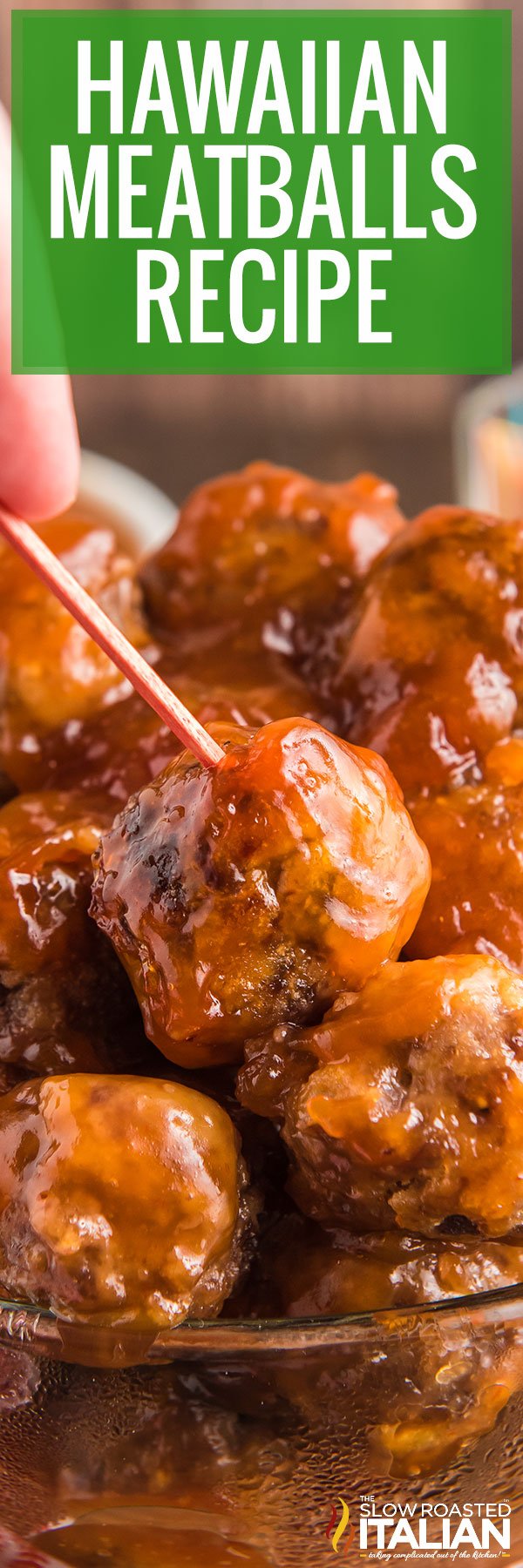 titled pinterest collage for sweet and sour meatballs recipe