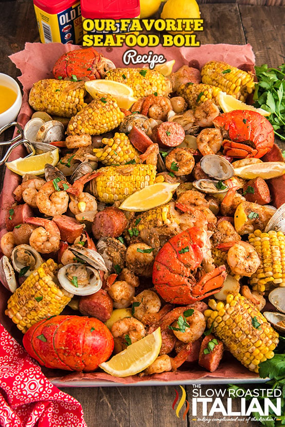 titled (and shown): our favorite seafood boil recipe