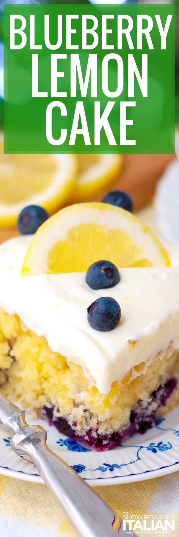 titled collage for blueberry lemon cake recipe
