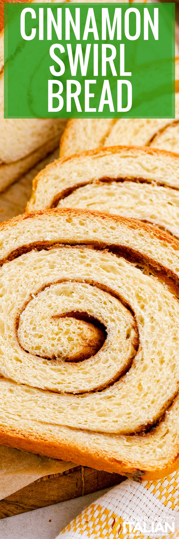 titled collage for cinnamon swirl bread recipe