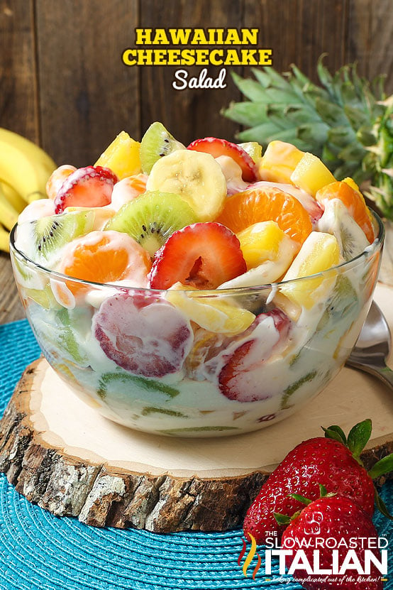 titled (shown in glass bowl) Hawaiian cheesecake salad