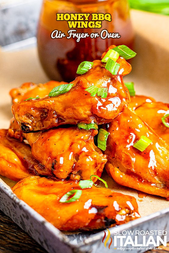 Honey BBQ Wings (Air Fryer or Oven) + Video
