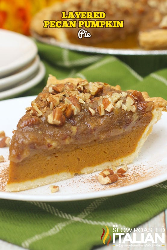 Layered Pecan Pumpkin Pie