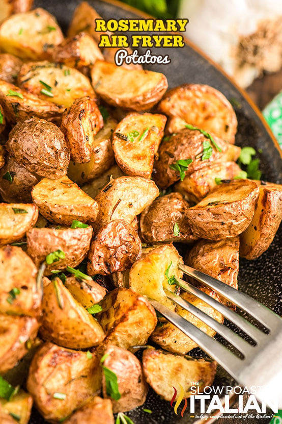 Air Fryer Rosemary Potatoes