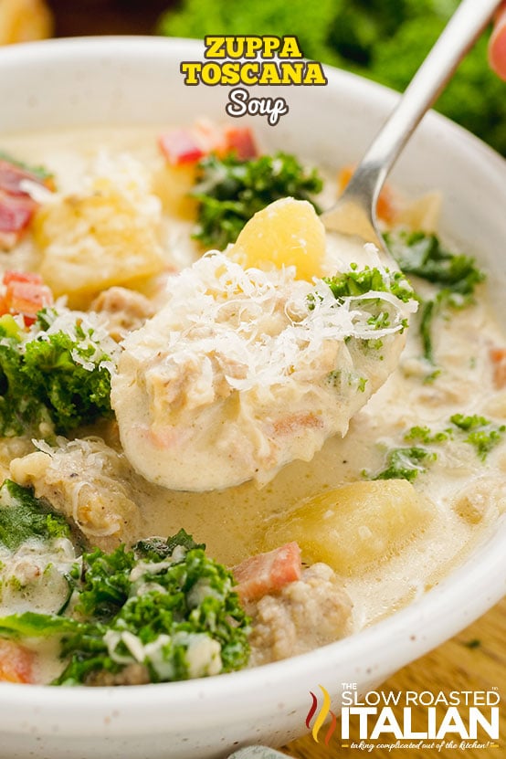 titled (shown on spoon above bowl) zuppa toscana soup