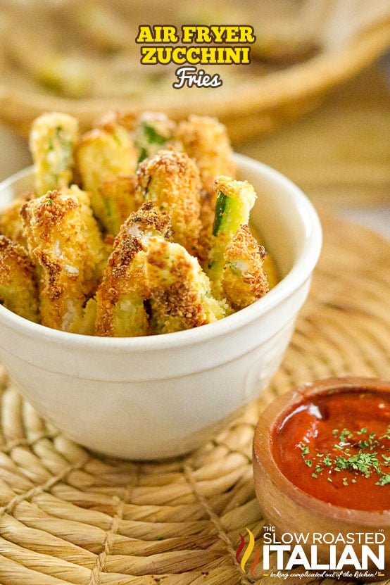 titled: Air Fryer Zucchini Fries