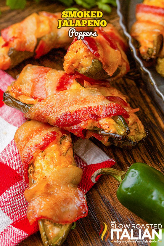 smoked jalapeno poppers on board