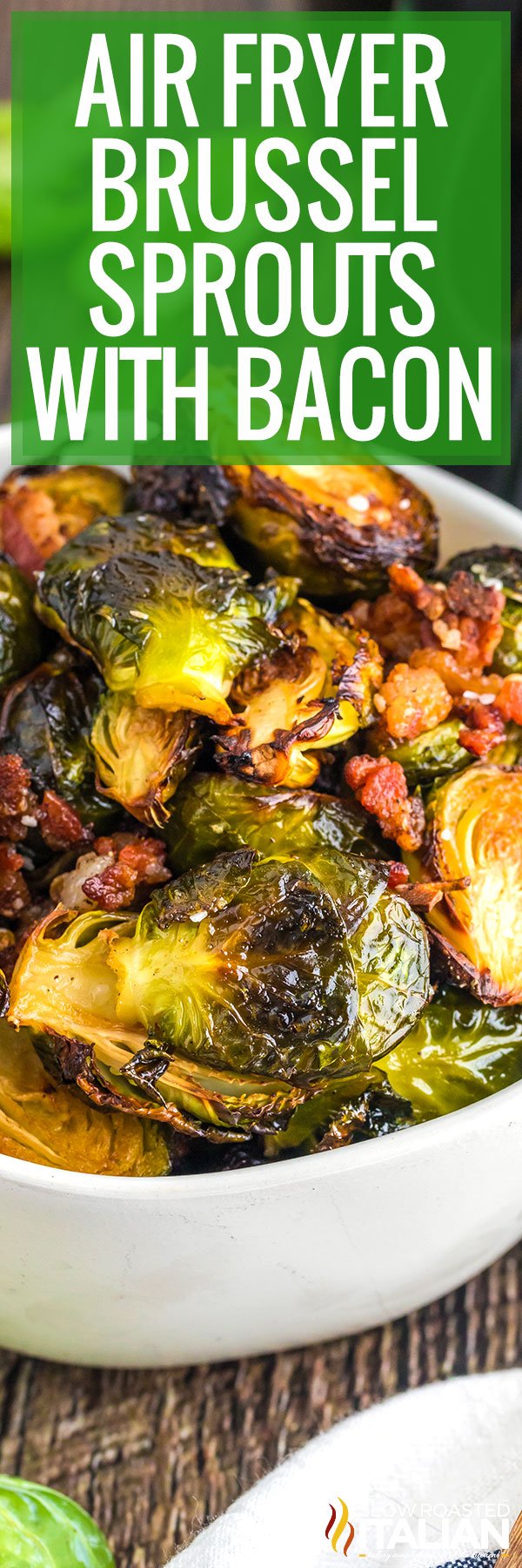 air fryer brussel sprouts with bacon.