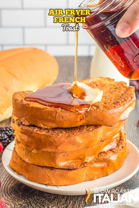air fryer French toast.