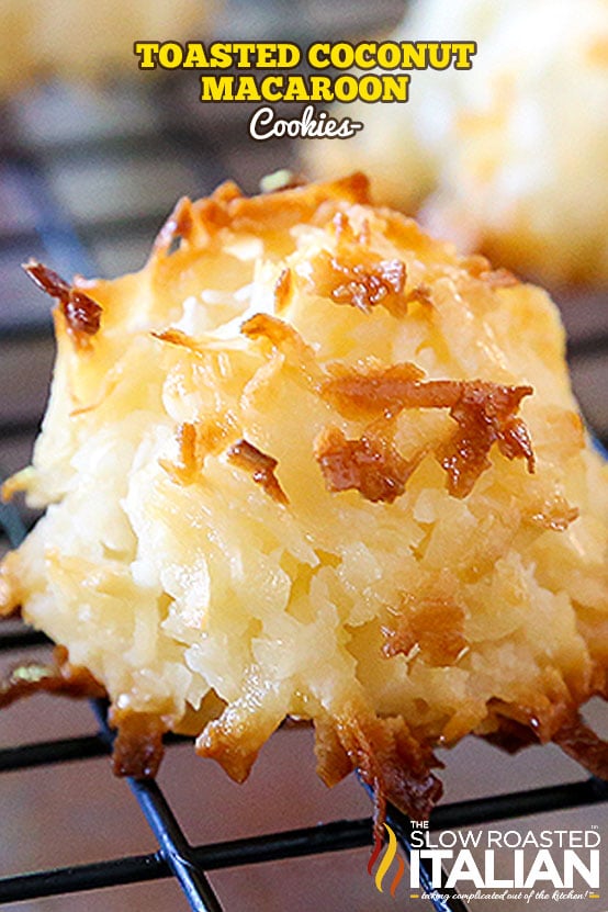 Toasted Coconut Macaroon Cookies + Video