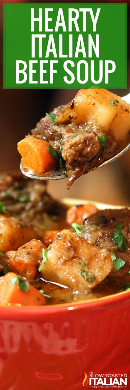 Hearty Italian Beef Soup + Video The Slow Roasted Italian
