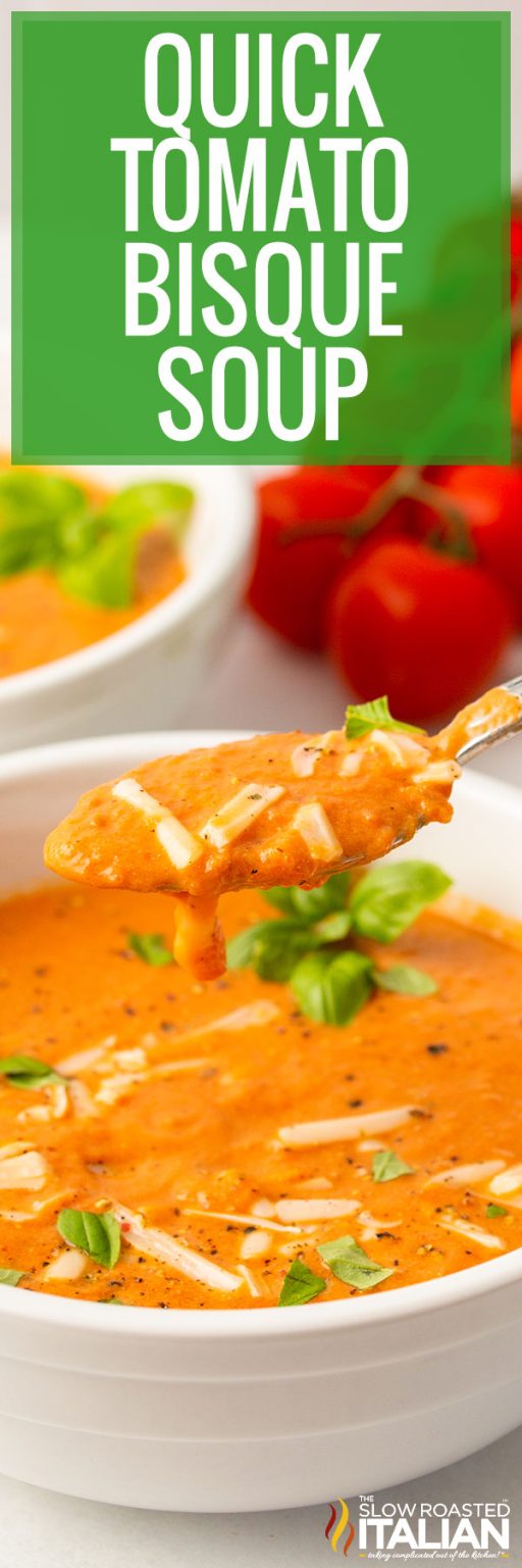 Quick Tomato Bisque The Slow Roasted Italian