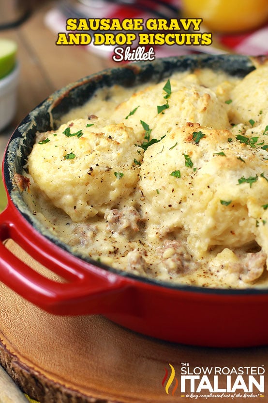 titled: sausage gravy and drop biscuits skillet