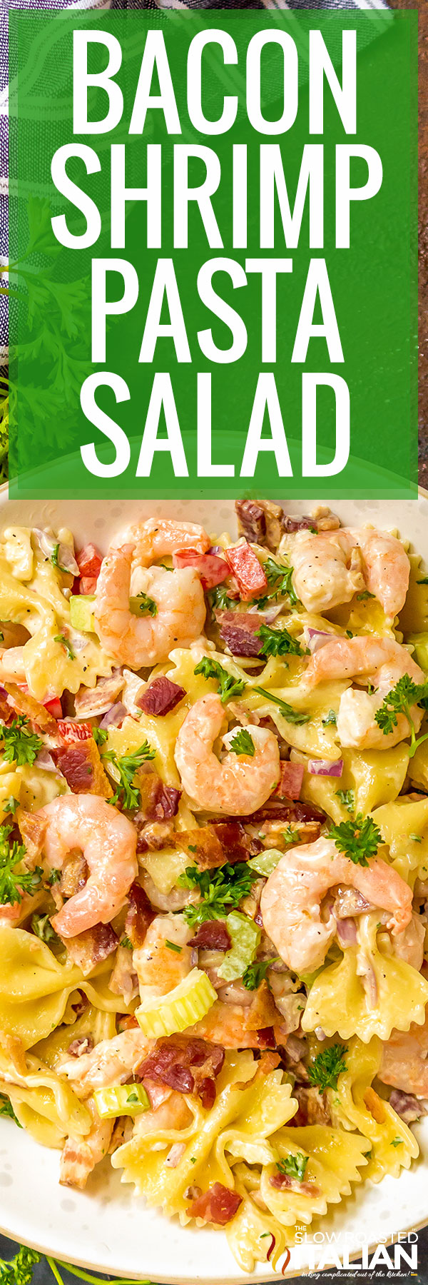 titled image (and shown): bacon shrimp pasta salad