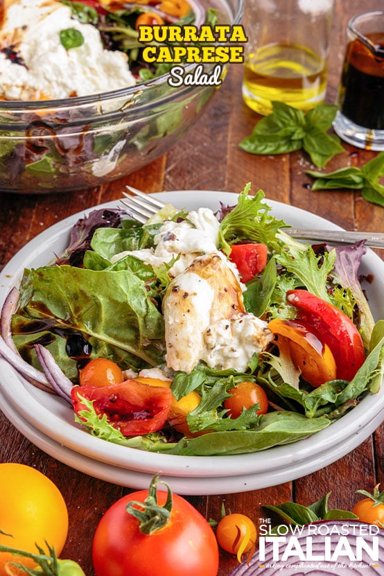 Burrata Caprese Salad