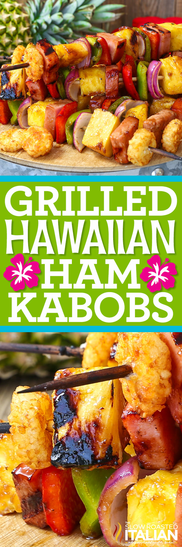 titled image (and shown): Grilled Hawaiian Ham Kabobs