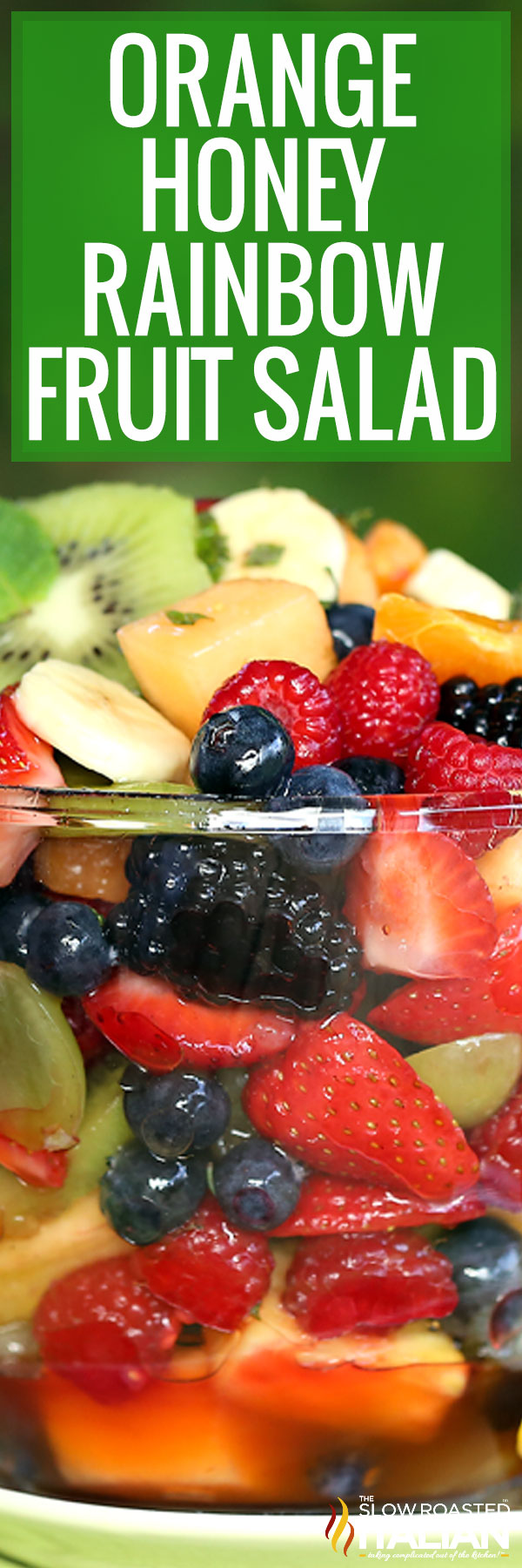 titled image (and shown): orange honey rainbow fruit salad