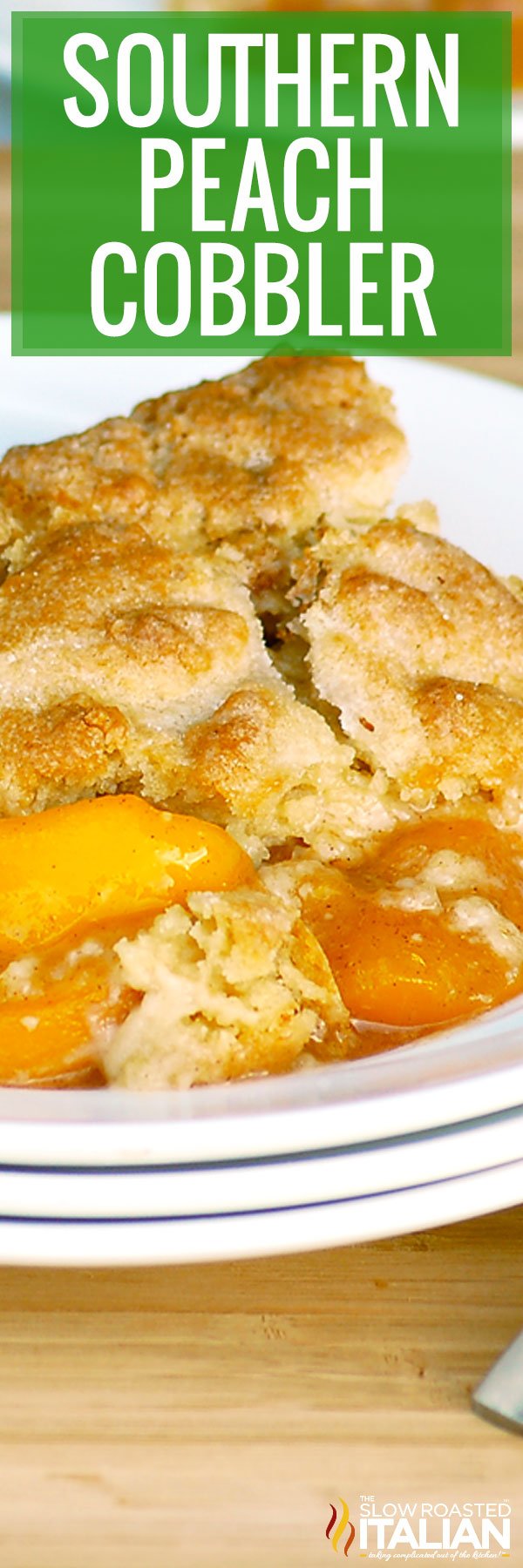 titled image (and shown): Southern Peach Cobbler