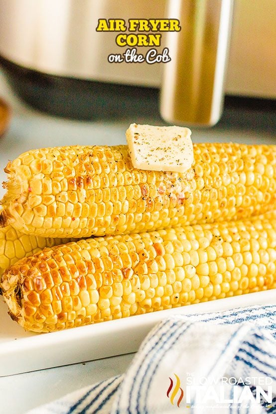 titled: Air Fryer Corn on the Cob